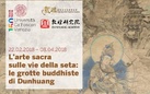L’arte sacra sulla via della seta: le grotte buddiste di Dunhuang