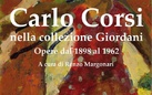 Carlo Corsi nella Collezione Giordani. Opere dal 1898 al 1962