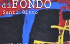 Santi Gitto. Rumori di fondo