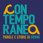 ContemporaneA. Parole e storie di donne - Ciclo di incontri