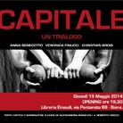 Capitale. Un trialogo