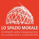 Lo Spazio morale. Architetti nella Cooperazione tra solidarietà e sostenibilità