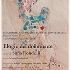 Sofia Rondelli. L’elogio del dormiente