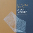 Sandra Rizza. A porte aperte