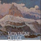 Montagne di luce. L'opera di Marco Davanzo