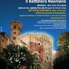 Visioni di Eterno® 2014. Luce d'oriente. Il Battistero Neoniano