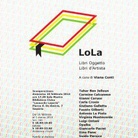 LoLa. Libri oggetto Libri d’artista