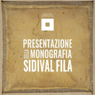 Presentazione della monografia di Sidival Fila