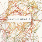 Stati di Grazia - Residenza d'artista