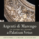 Argenti di Marengo. Un tesoro nel tesoro a Palatium Vetus