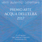 Premio Arte Acqua dell’Elba 2017 - Venti autentici oltremare