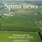 Spina News. Giornata dedicata agli scavi di Spina - abitato